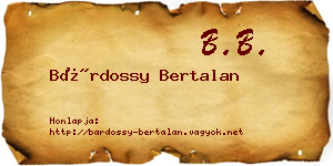 Bárdossy Bertalan névjegykártya